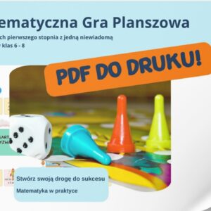 Gra matematyczna planszowa - Równania - PDF do druku