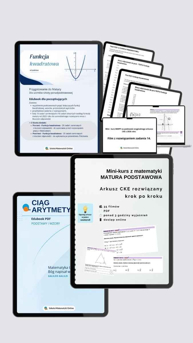 Pakiet do Matury 2027 - Funkcja kwadratowa + mini-kurs z matematyki do Matury + Ciąg arytmetyczny