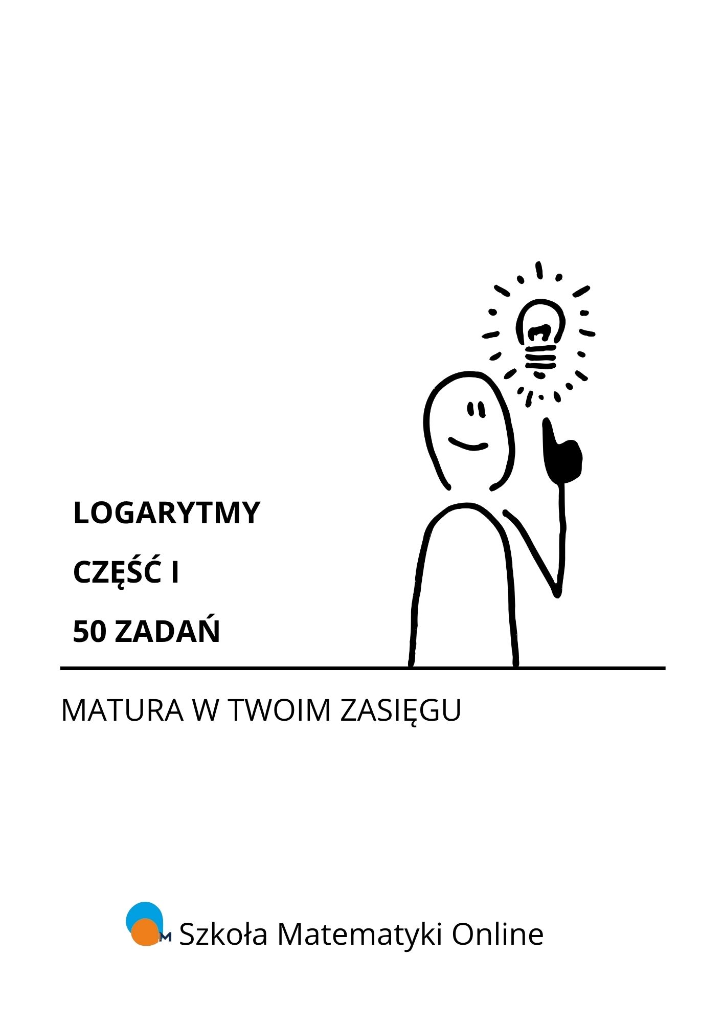 LOGARYTMY CZĘŚĆ I 50 ZADAŃ