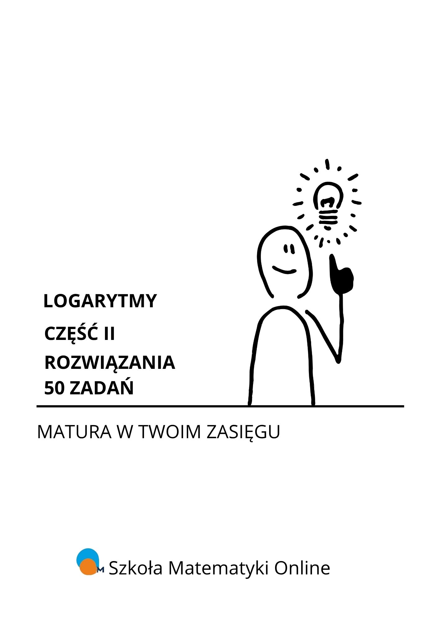 LOGARYTMY CZĘŚĆ II 50 ZADAŃ ROZWIĄZANIA - PDF